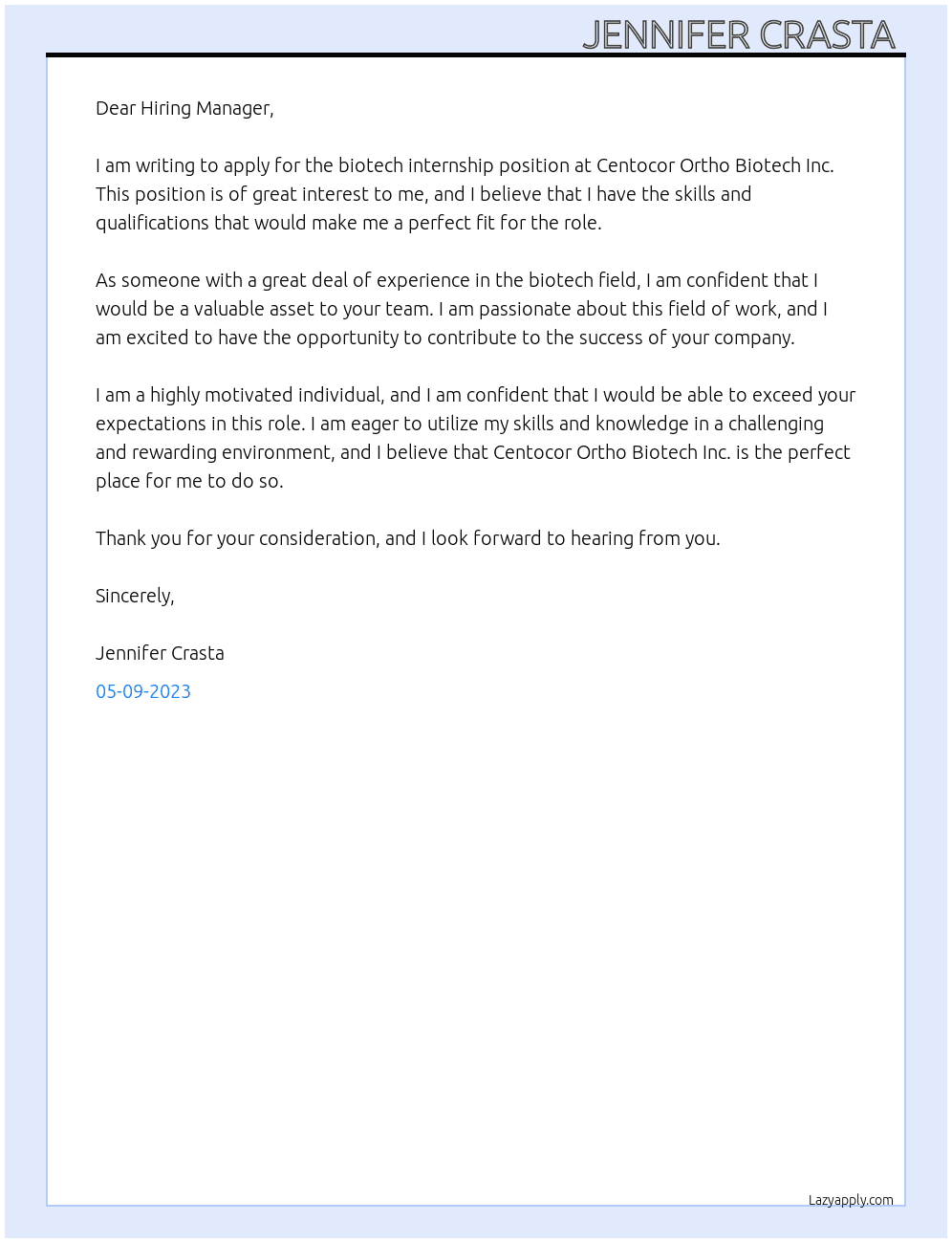 biotech internship At Centocor Ortho Biotech Inc Cover Letter