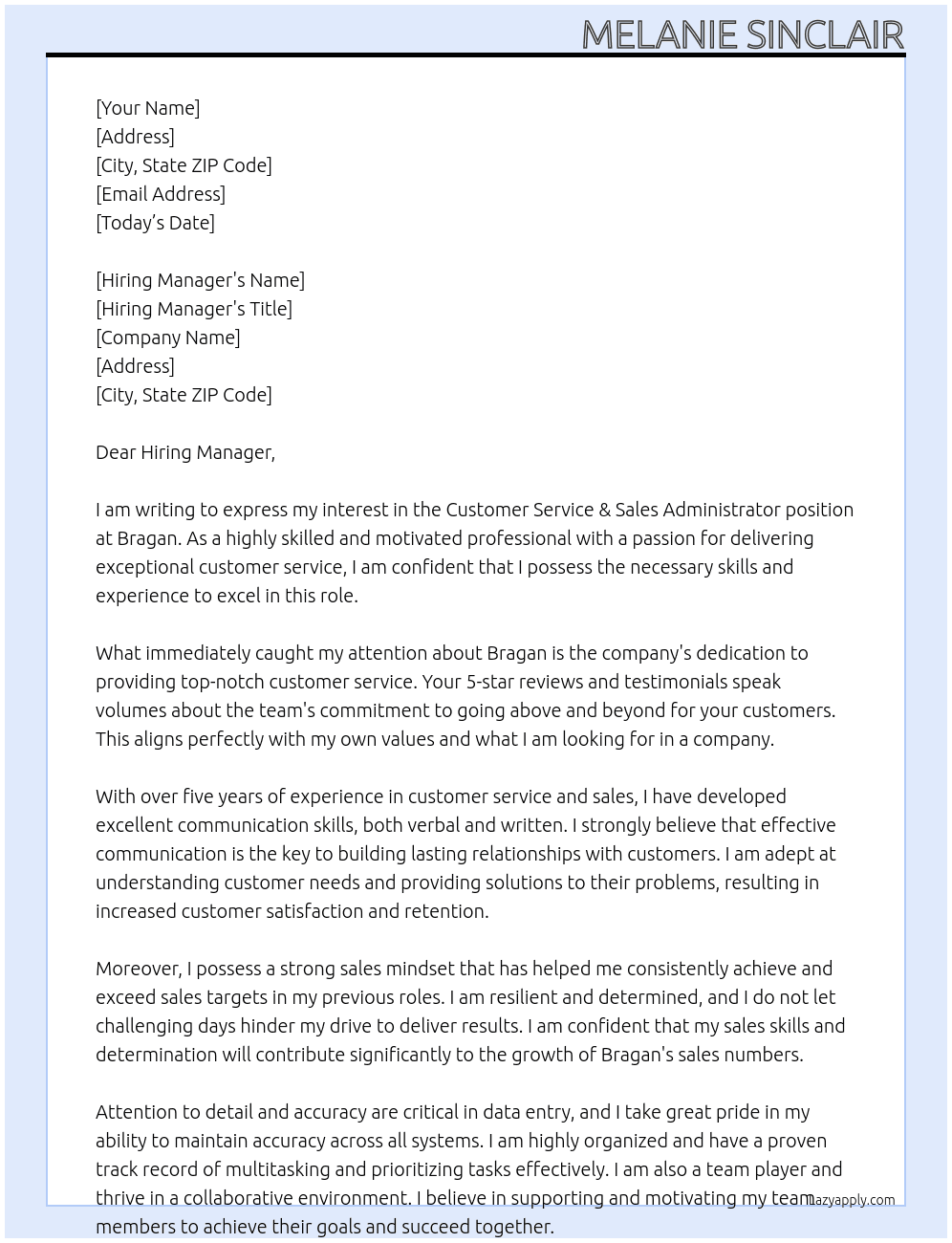 Customer Service & Sales Administrator At Bragan Cover Letter