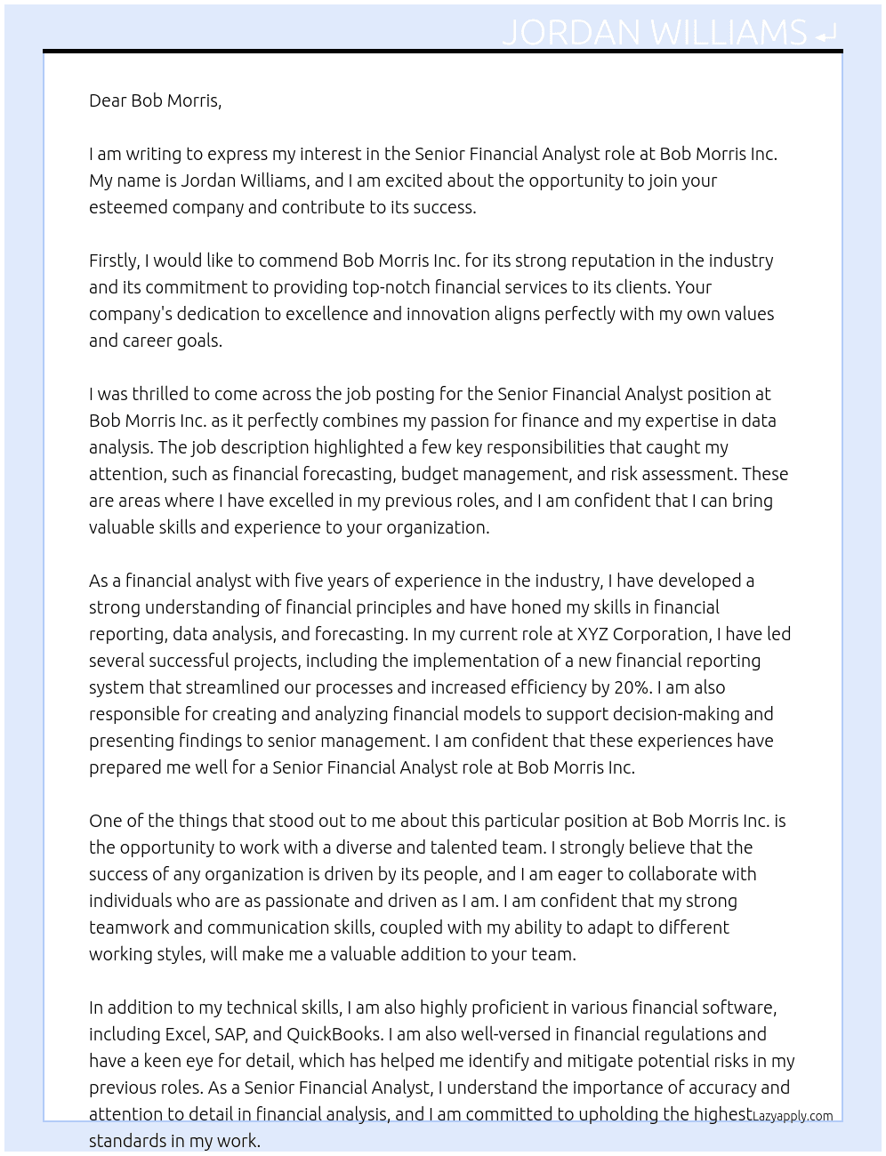 Senior Financial Analyst role At bob morris.inc Cover Letter