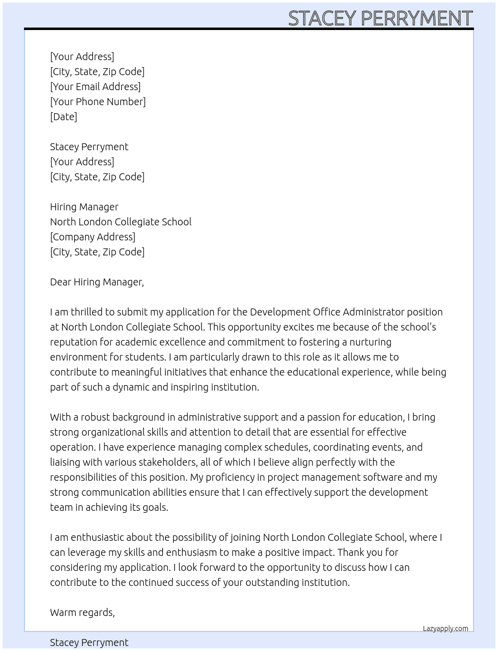 Development office administrator  At North London colliagate school Cover Letter