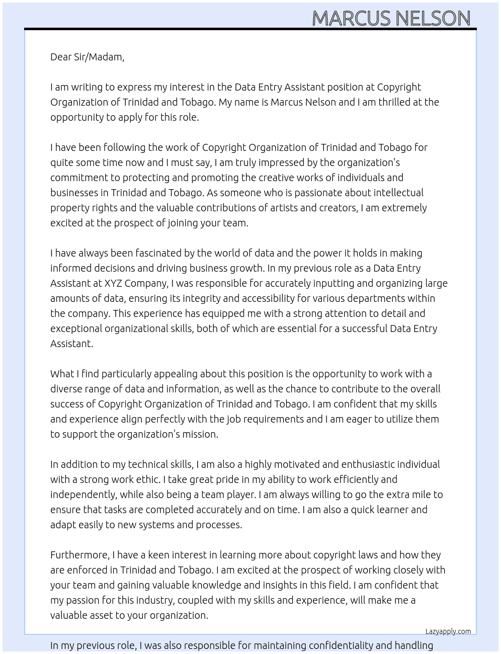 Data Entry Assistant  At Copyright Organization of Trinidad and Tobago Cover Letter