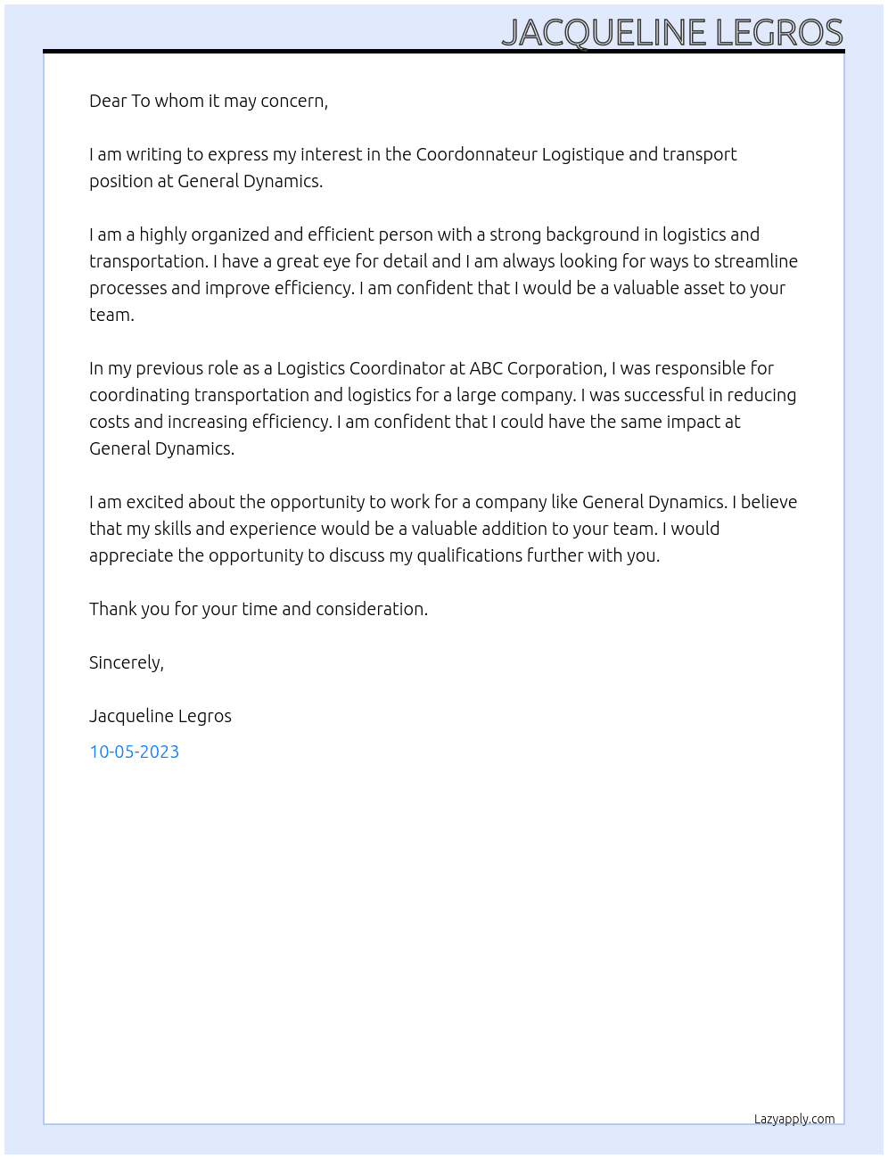 Coordonnateur Logistique and transport At General Dynamics Cover Letter