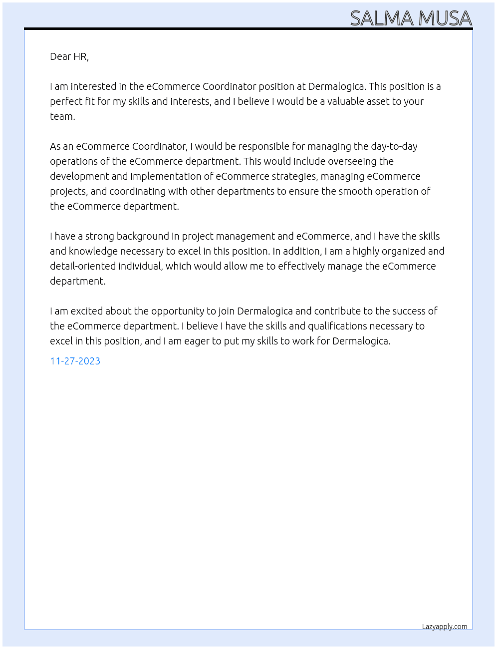 eCommerce Coordinator  At Dermalogica Cover Letter