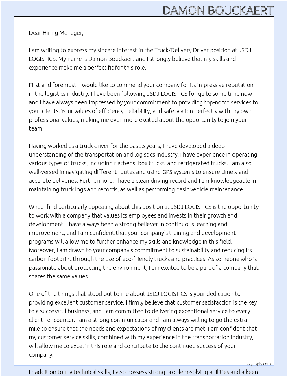 Truck/Delivery Driver  At JSDJ LOGISTICS Cover Letter