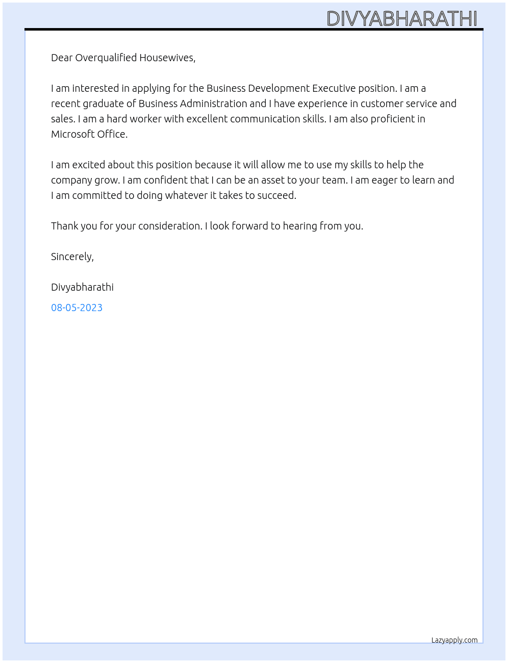 Business Development Executive At Overqualified Housewives Cover Letter