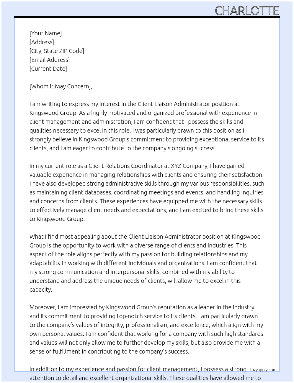 Client liaison administrator  At Kingswood Group Cover Letter