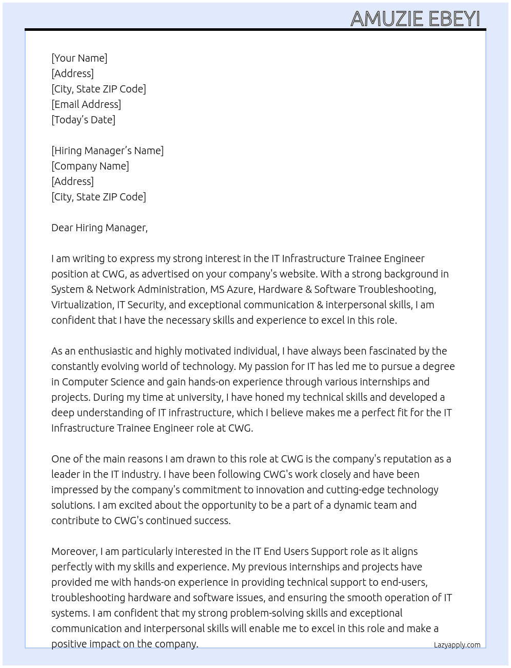 IT Infrastructure Trainee Engineer  At CWG  Cover Letter