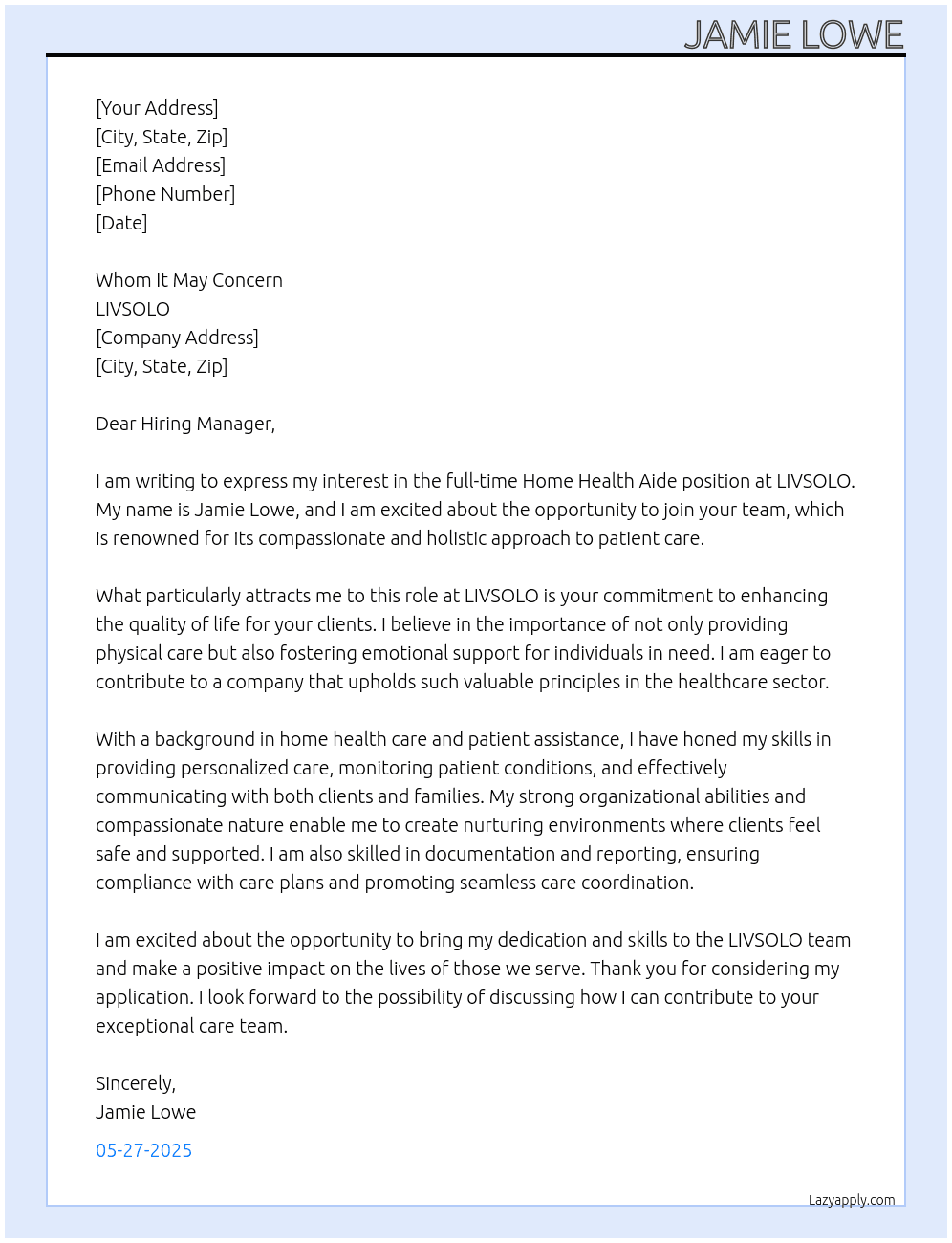 Home health aid  At LIVSOLO Cover Letter