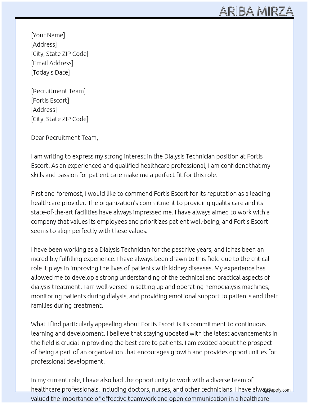 Dialysis technician  At Fortis Escort Cover Letter