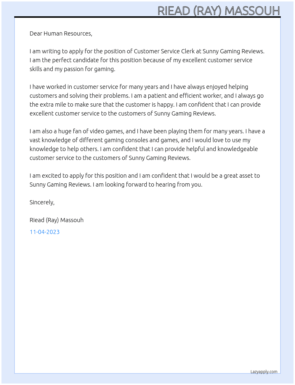 Customer Service Clerk At Sunny Gaming Reviews Cover Letter