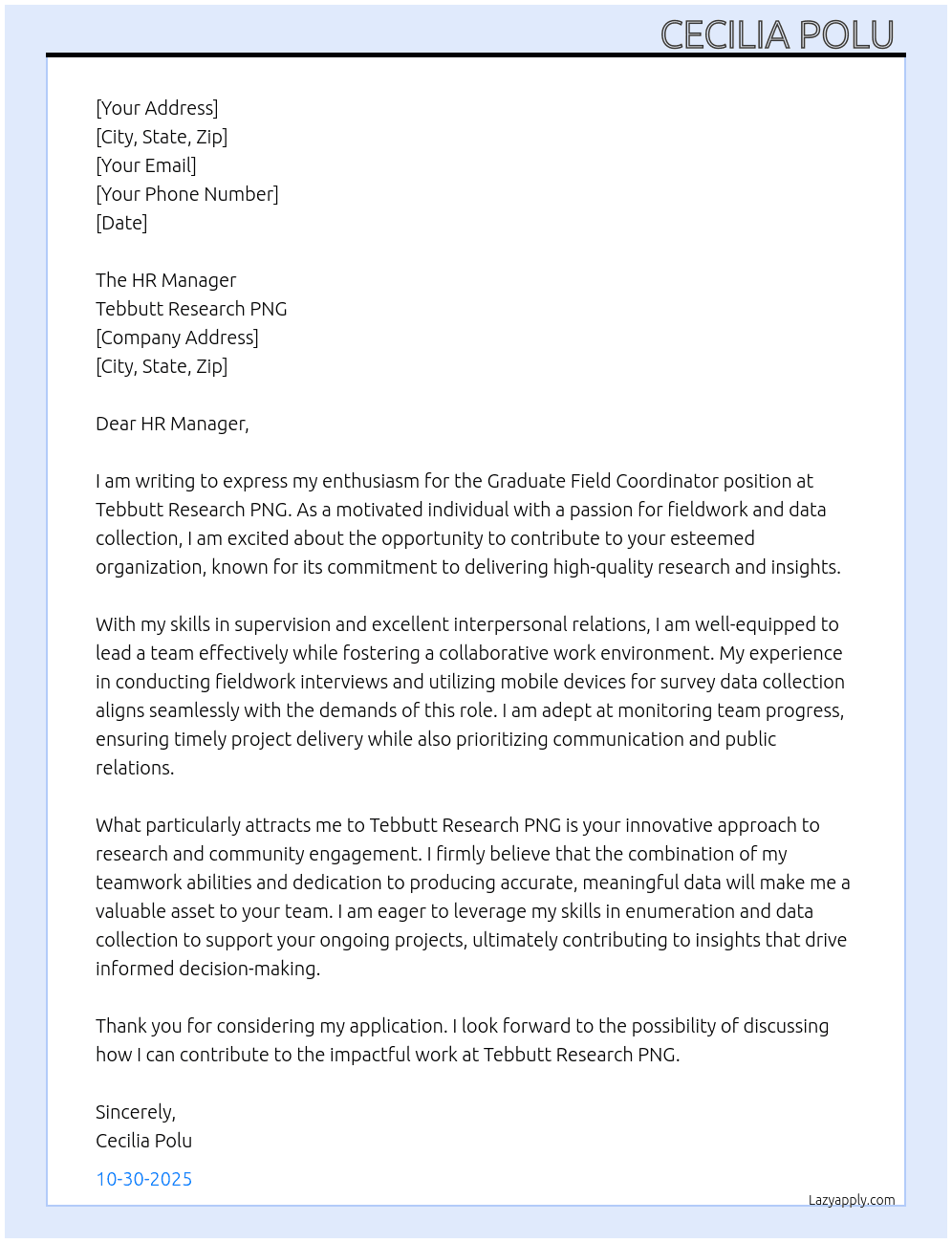 Graduate Field Coordinator  At Tebbutt Research PNG  Cover Letter