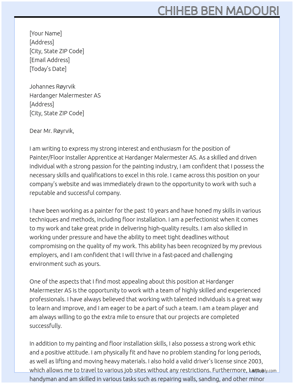 Painter/floor installer / Apprentice. At Hardanger Malermester AS Cover Letter