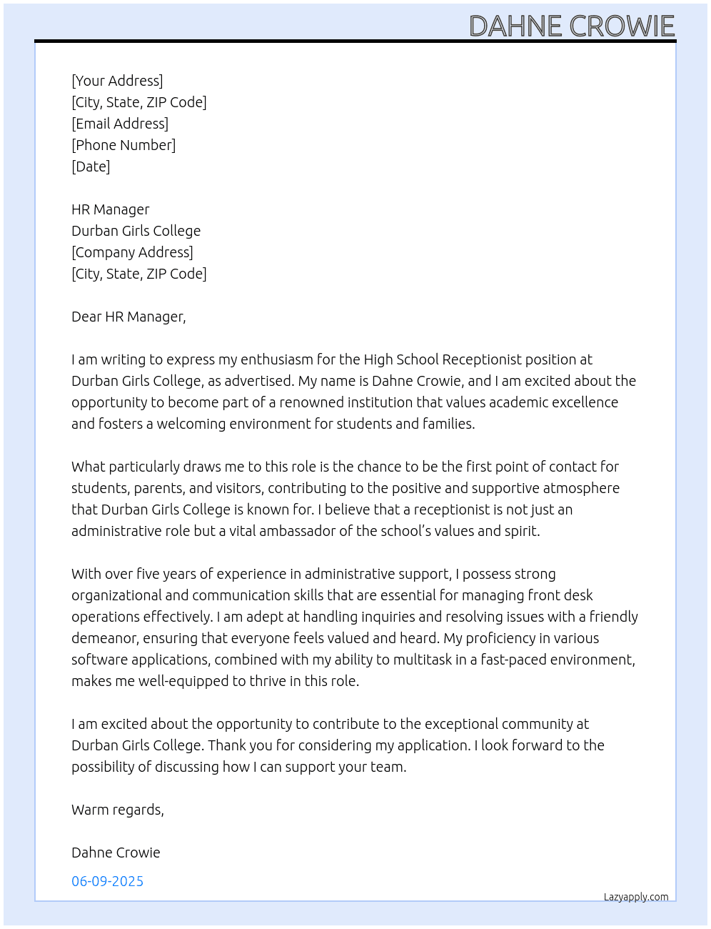 HIGH SCHOOL RECEPTIONIST At DURBAN GIRLS COLLEGE Cover Letter