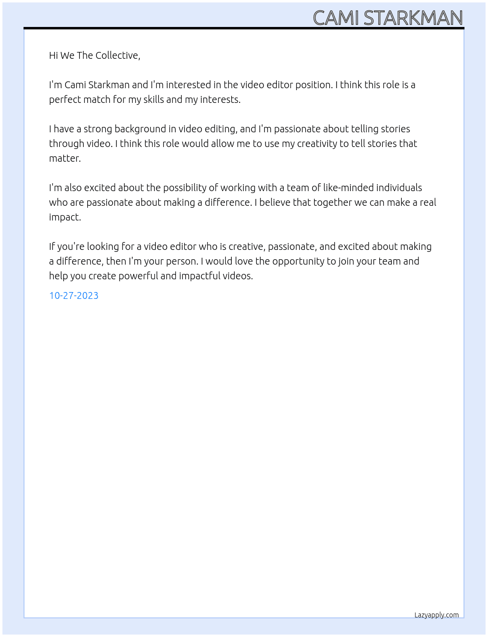 Video Editor At We The Collective Cover Letter