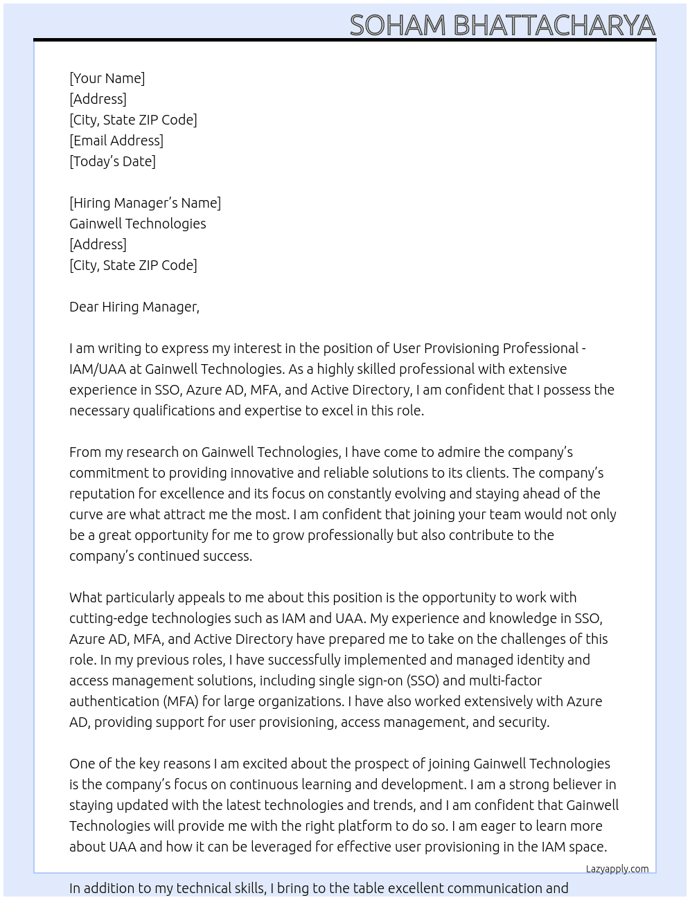 User Provisioning Professional - IAM/UAA At Gainwell technologies Cover Letter
