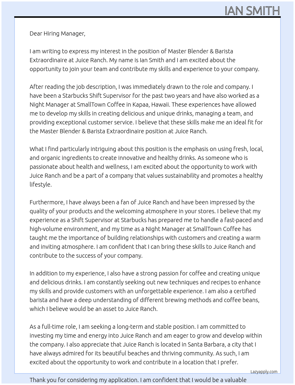 Master Blender & Barista Extraordinaire  At Juice Ranch Cover Letter