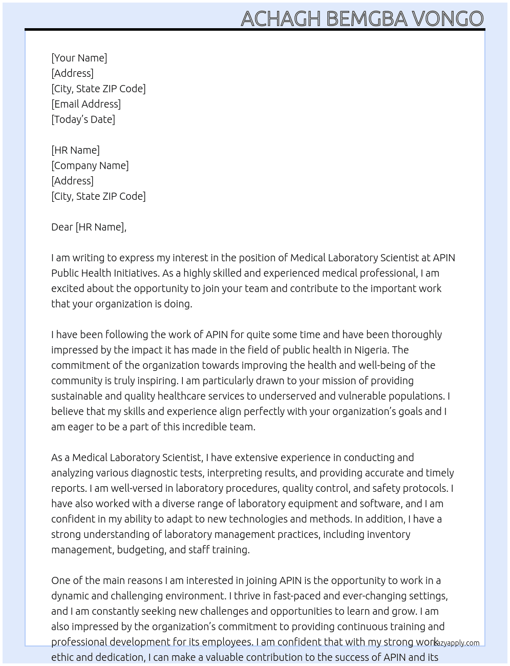 Medical Laboratory Scientist At APIN Public Health Initiatives Cover Letter