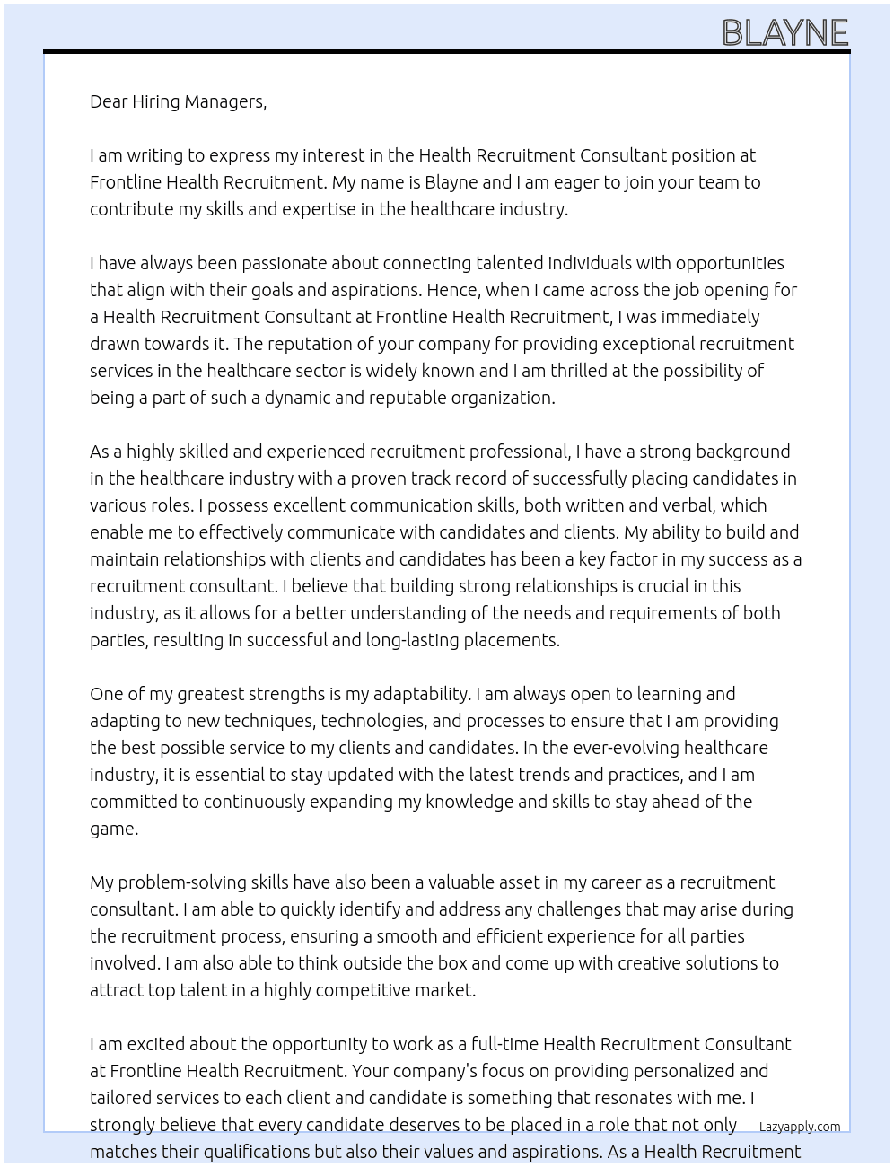 Health Recruitment Consultant  At frontline health recruitment  Cover Letter