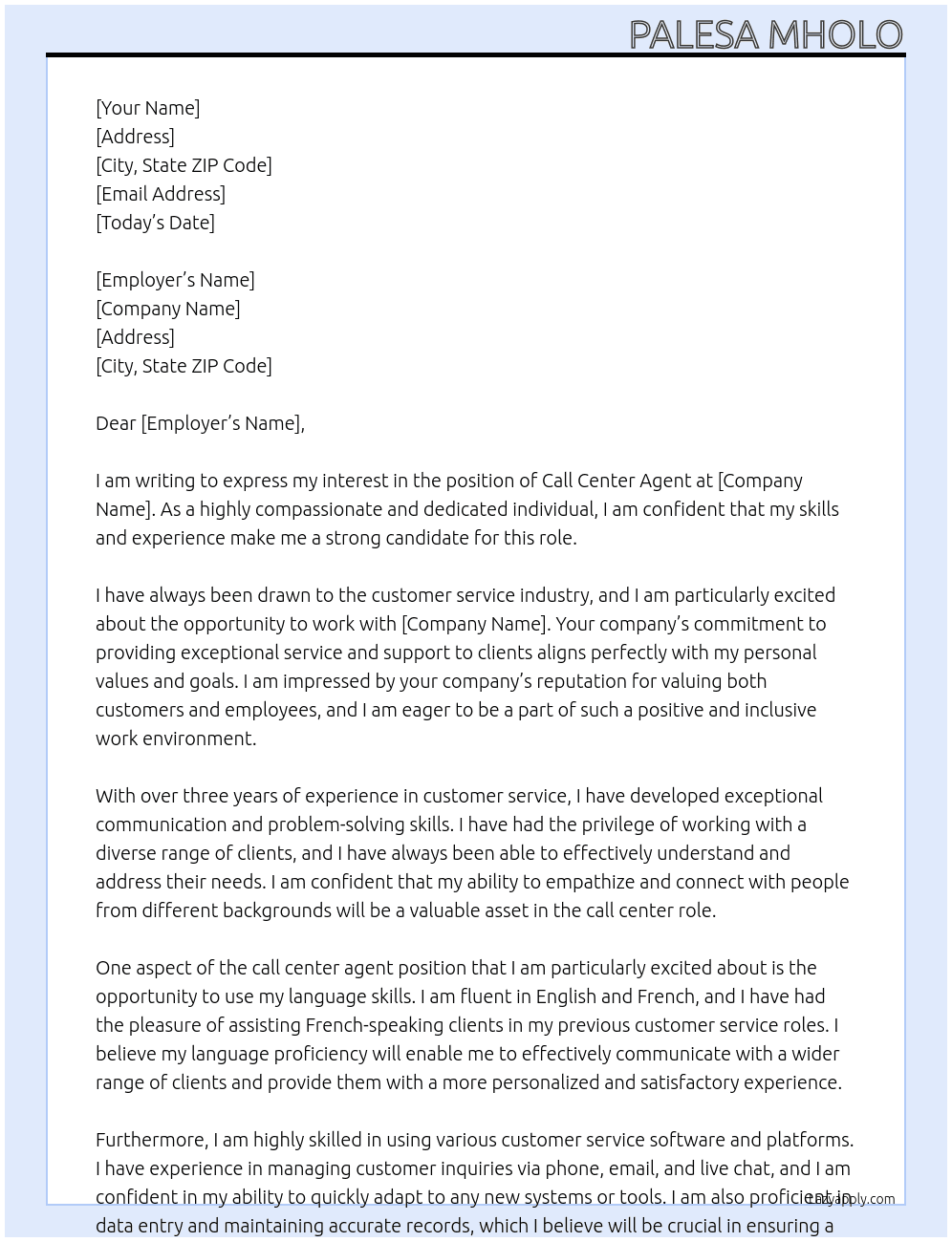 Call center agent  At call center Cover Letter