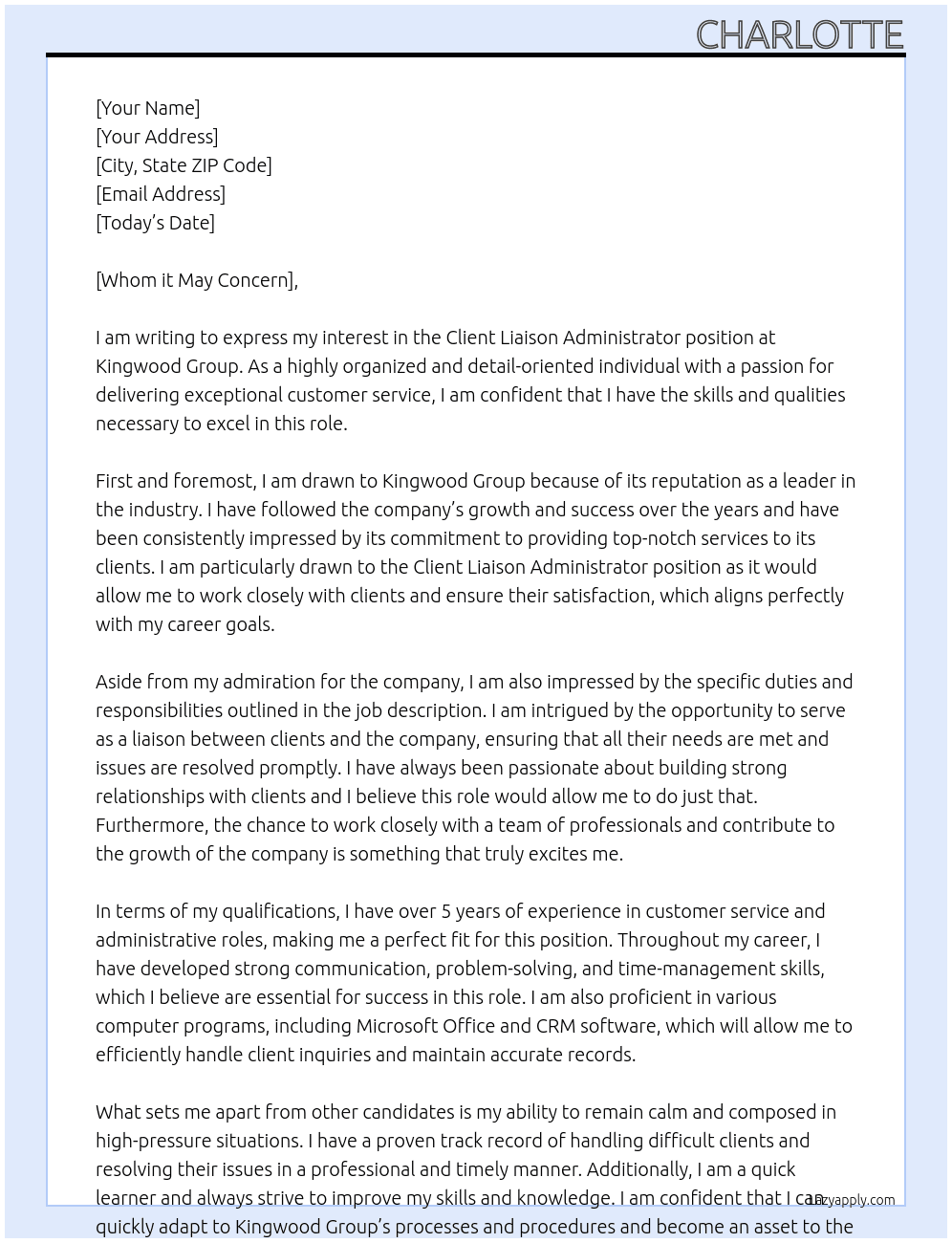 Client liaison administrator  At Kingwood Group Cover Letter
