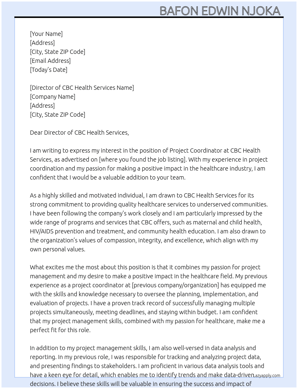 Project coordinator  At CBC HEALTH SERVICES  Cover Letter