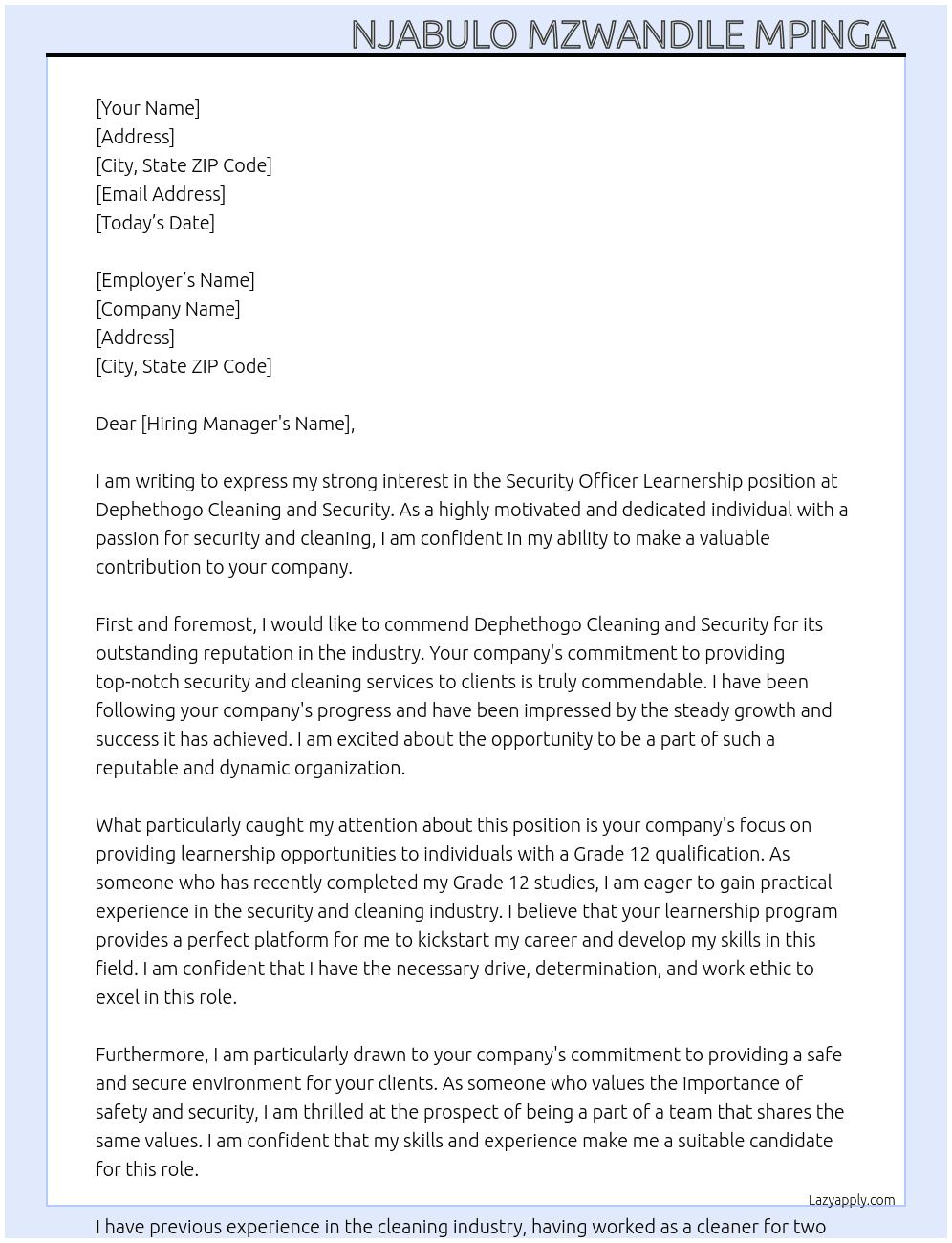 Security Officer Learnership Grade 12 but cleaning experience  At Dephethogo Cleaning and security  Cover Letter