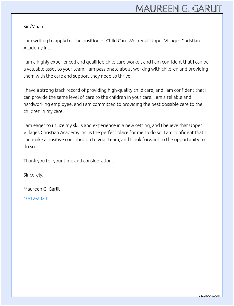 Child care worker At Upper Villages Christian Academy Inc. Cover Letter