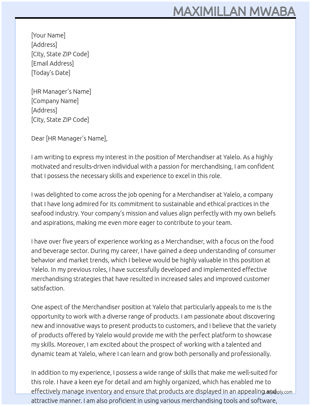 mechandiser At Yalelo Cover Letter