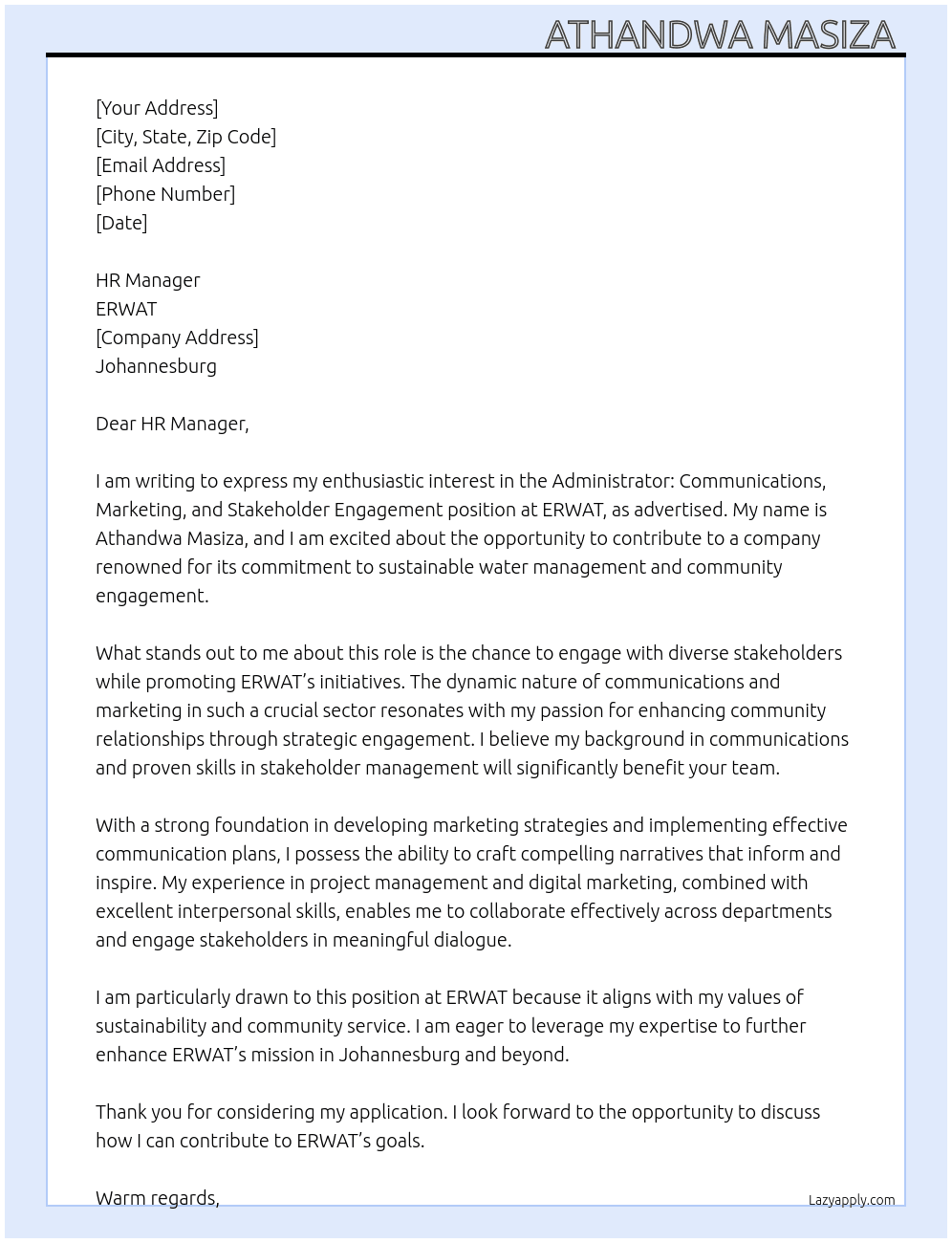 ADMINISTRATOR: COMMUNICATIONS, MARKETING and STAKEHOLDER ENGAGEMENT At ERWAT Cover Letter