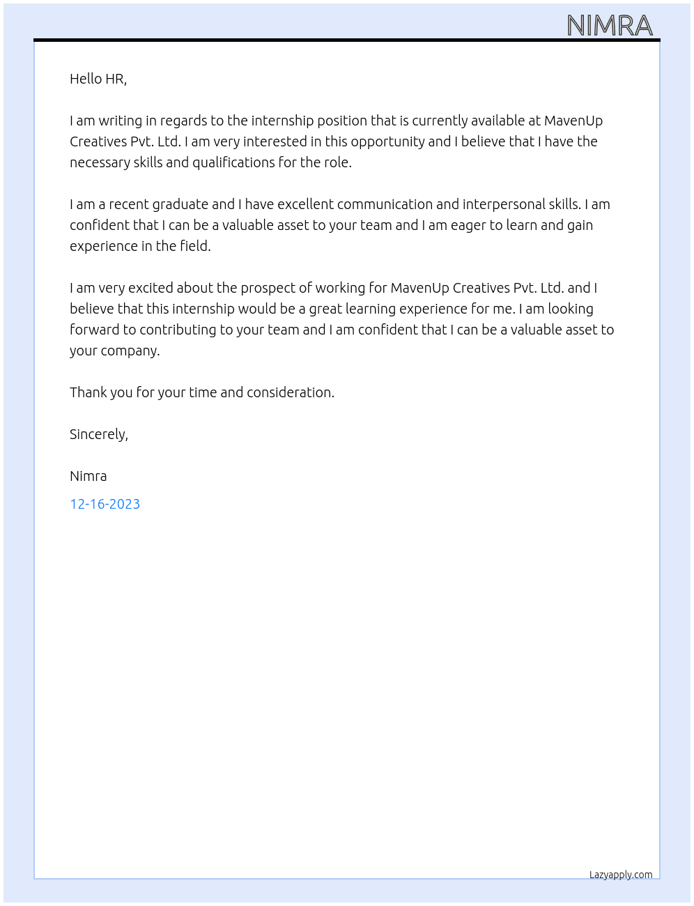 Fresh graduate  At MavenUp Creatives Pvt. Ltd. Cover Letter