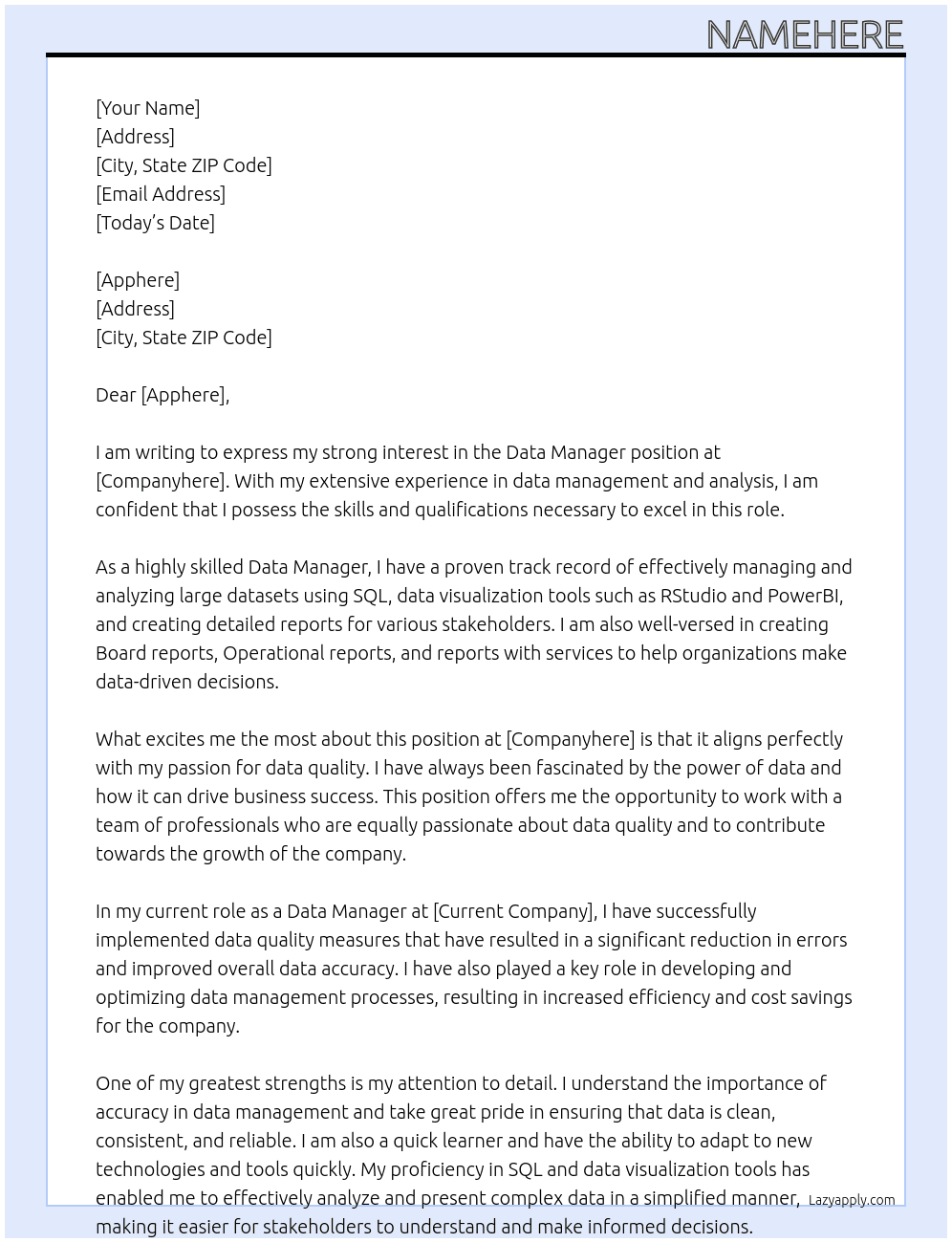 Data manager At COMPANYHERE Cover Letter