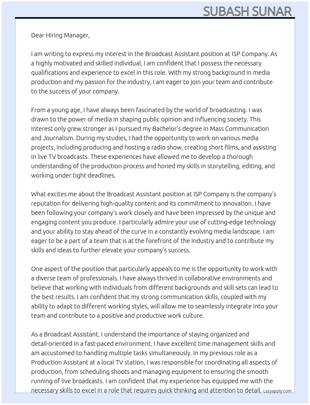 Broadcast Assistant  At ISP Company  Cover Letter