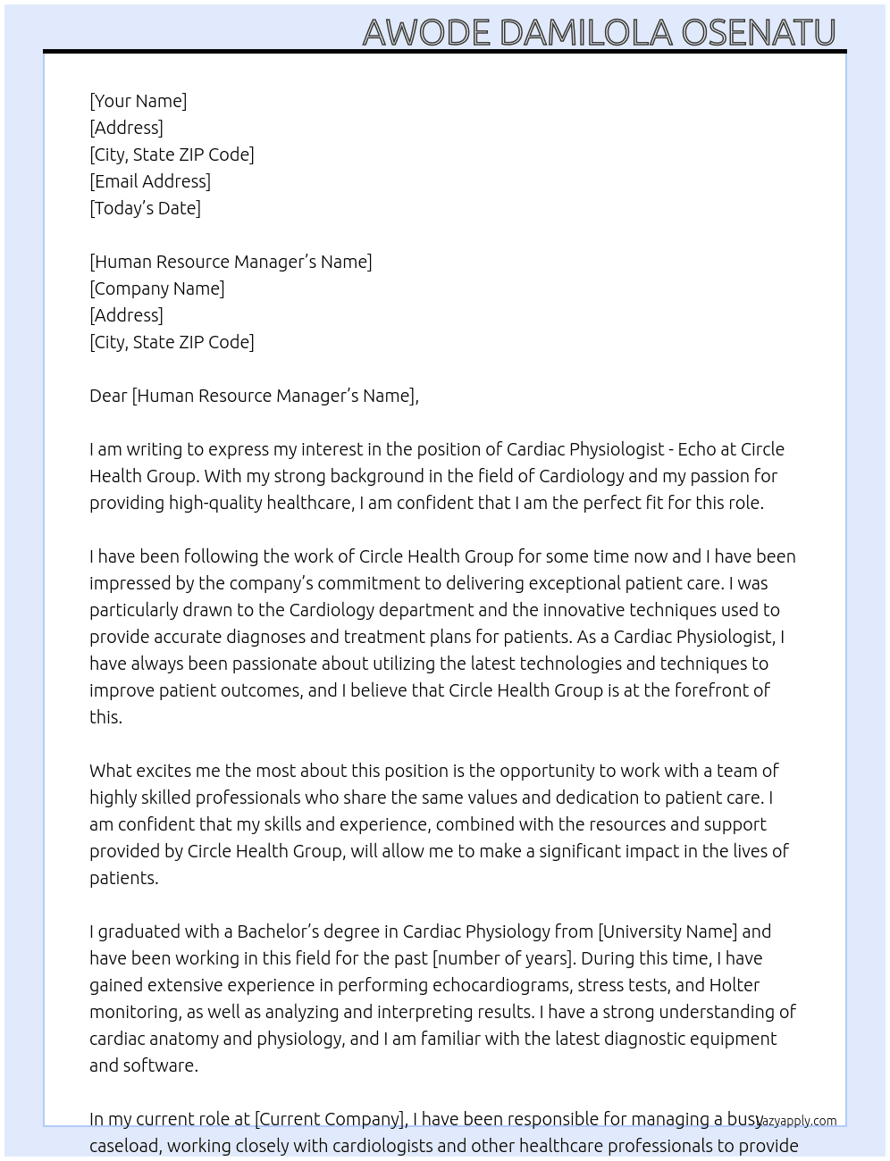 Cardiac Physiologist - Echo - Circle Health Group At Circle Health Group Cover Letter