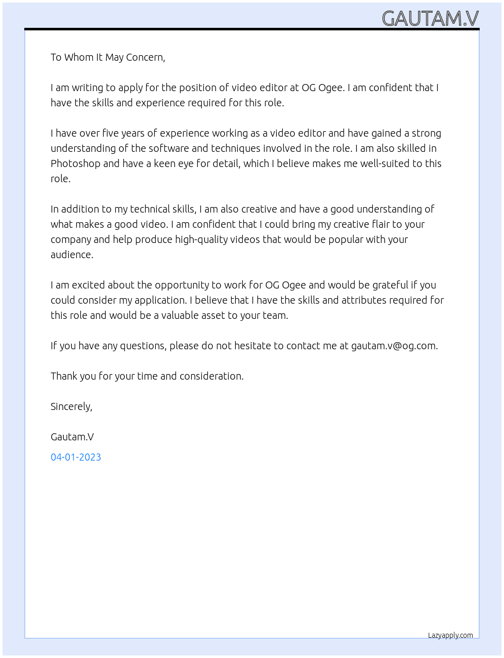 Video editor  At OG Ogee Cover Letter