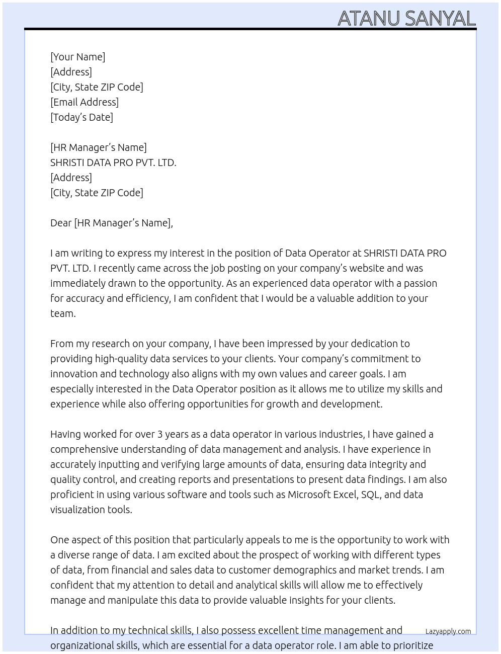 data operator  At SHRISTI DATA PRO PVT. LTD. Cover Letter