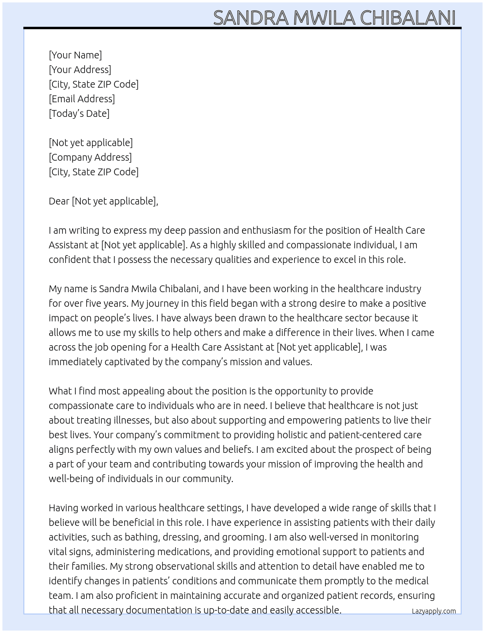 Health Care Assistant  At Not yet applicable  Cover Letter