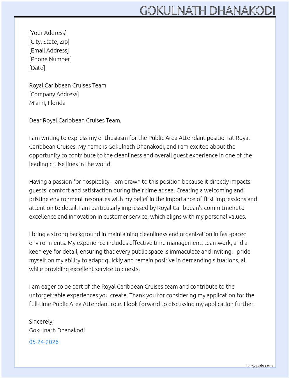 Public Area Attendant At Royal Caribbean Cruises  Cover Letter