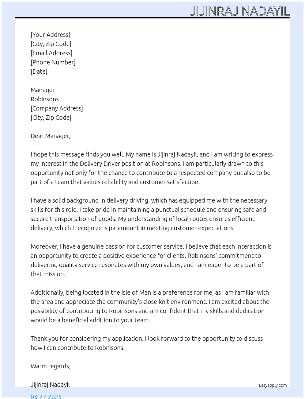 Delivery driver  At Robinsons Cover Letter
