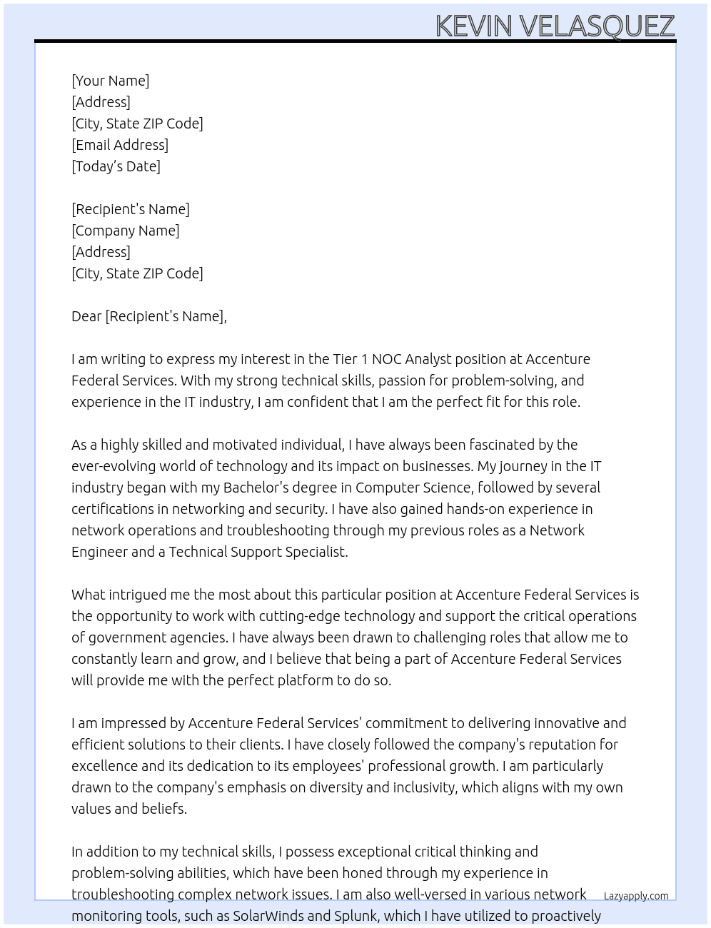 Tier 1 NOC Analyst At Accenture Federal Services Cover Letter
