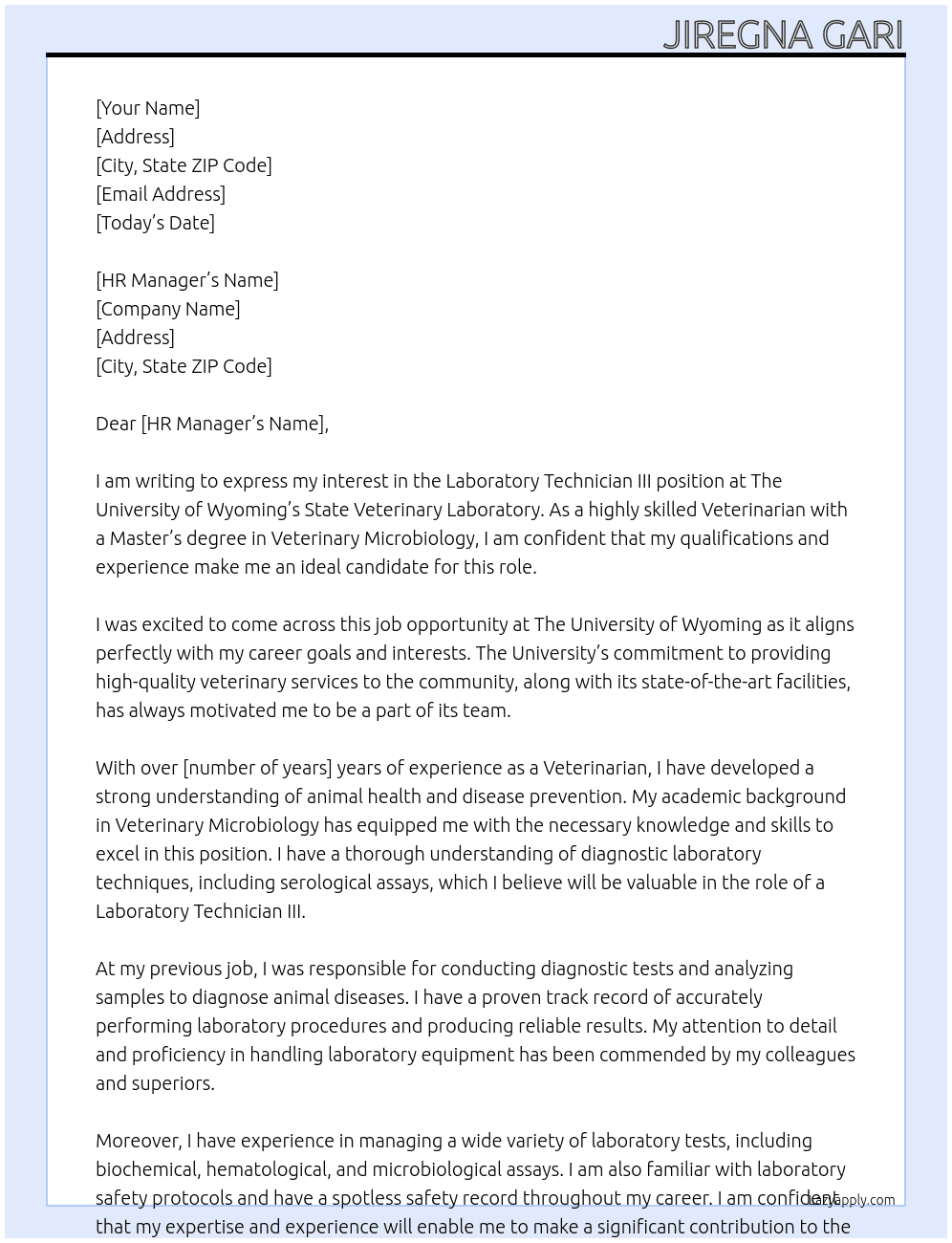 Laboratory Technician III - Wyoming State Veterinary Laboratory At The University of Wyoming Cover Letter