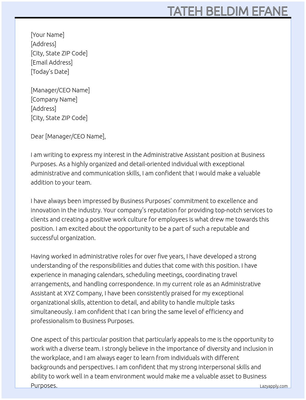 Administrative assistant  At Business purposes  Cover Letter