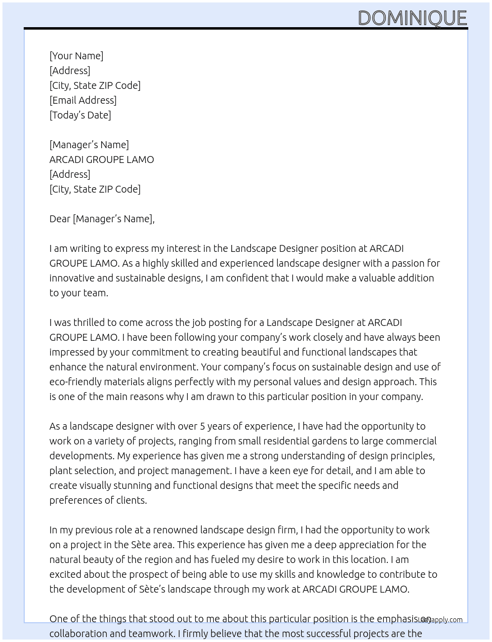 Landscape designer At ARCADI GROUPE LAMO Cover Letter