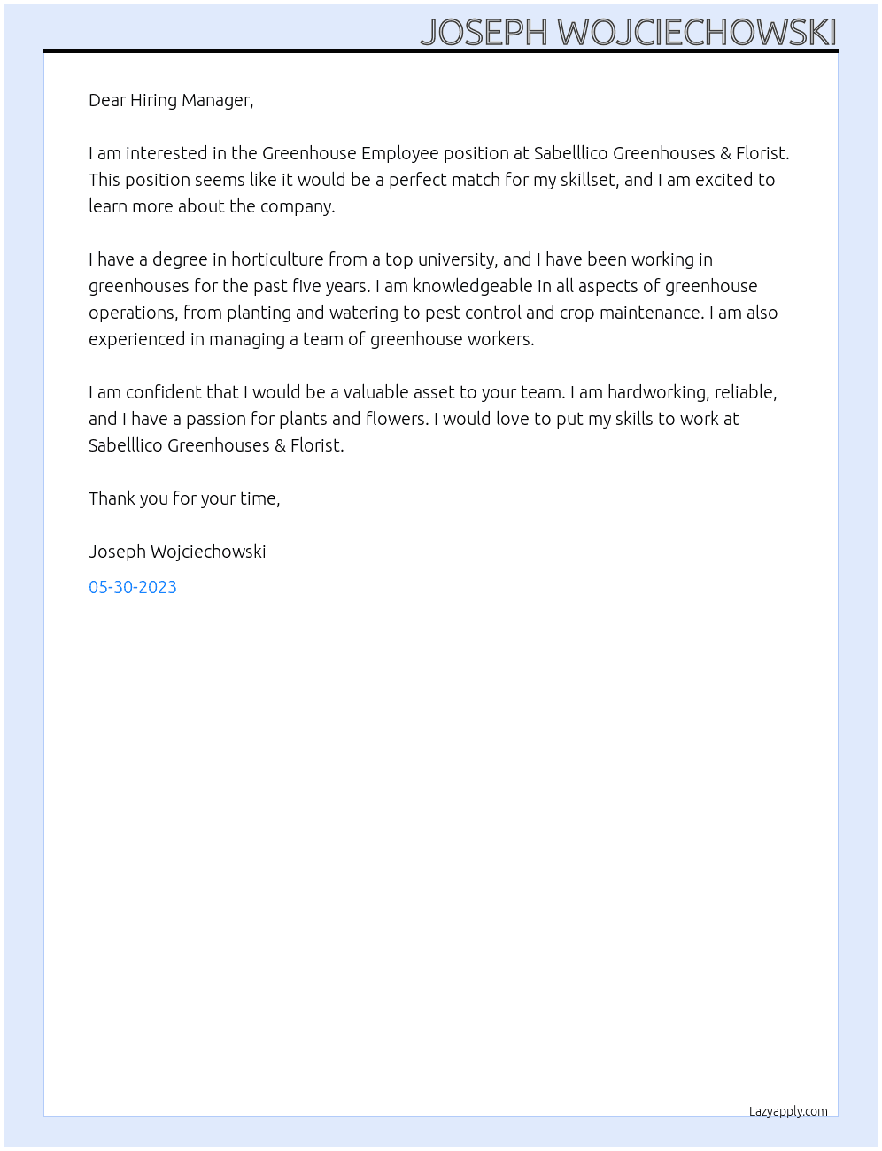 Greenhouse Employee At Sabelllico Greenhouses & Florist Cover Letter
