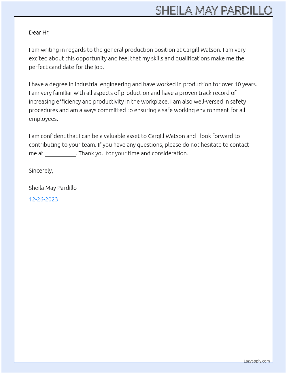 General production At Cargill watson Cover Letter