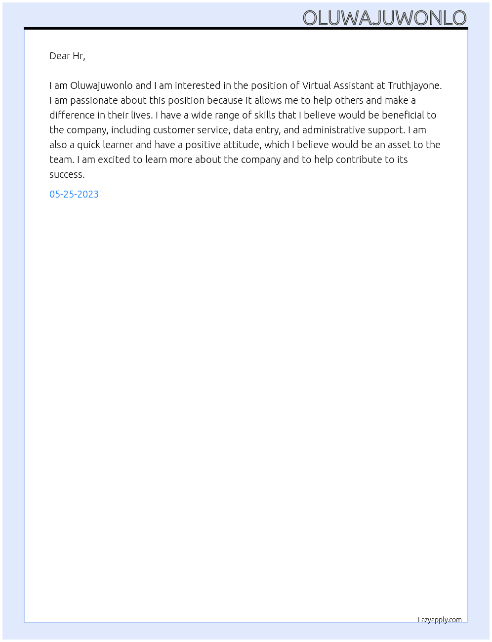 Virtual Assistant  At Truthjayone  Cover Letter