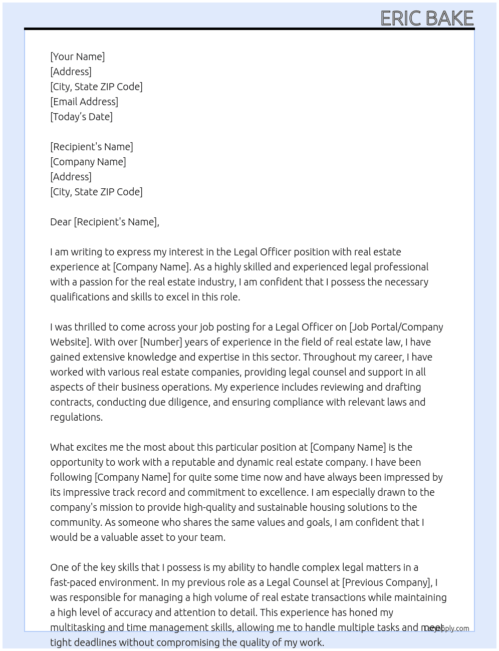 Legal officer with real estate experience  At Real estate company  Cover Letter