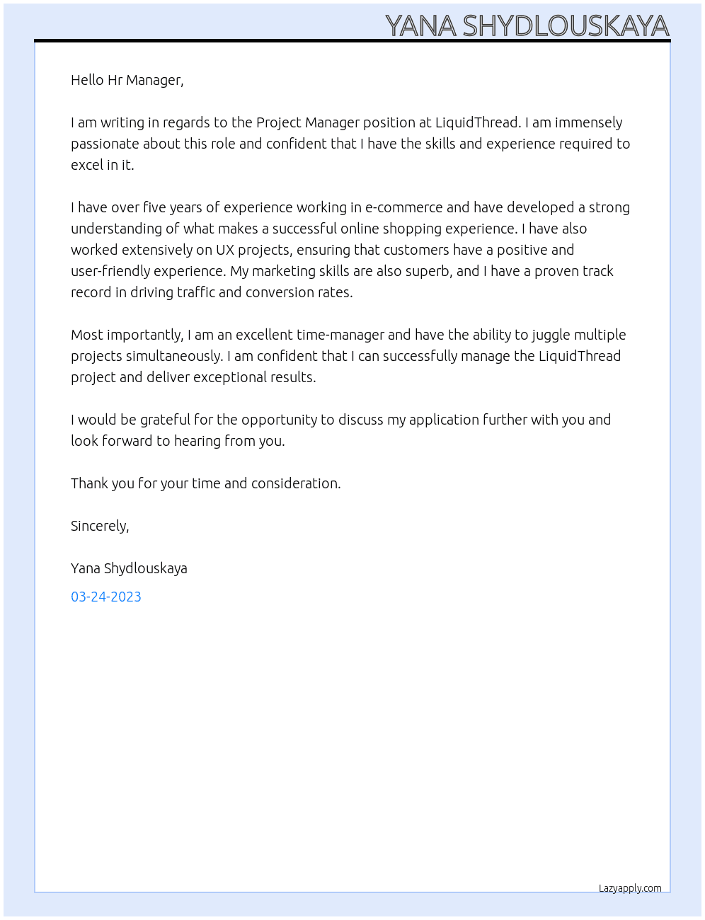 Project Manager At LiquidThread Cover Letter