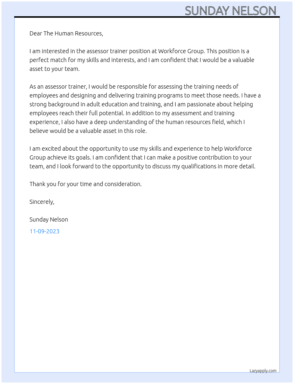Assessor Trainer At Workforce Group  Cover Letter