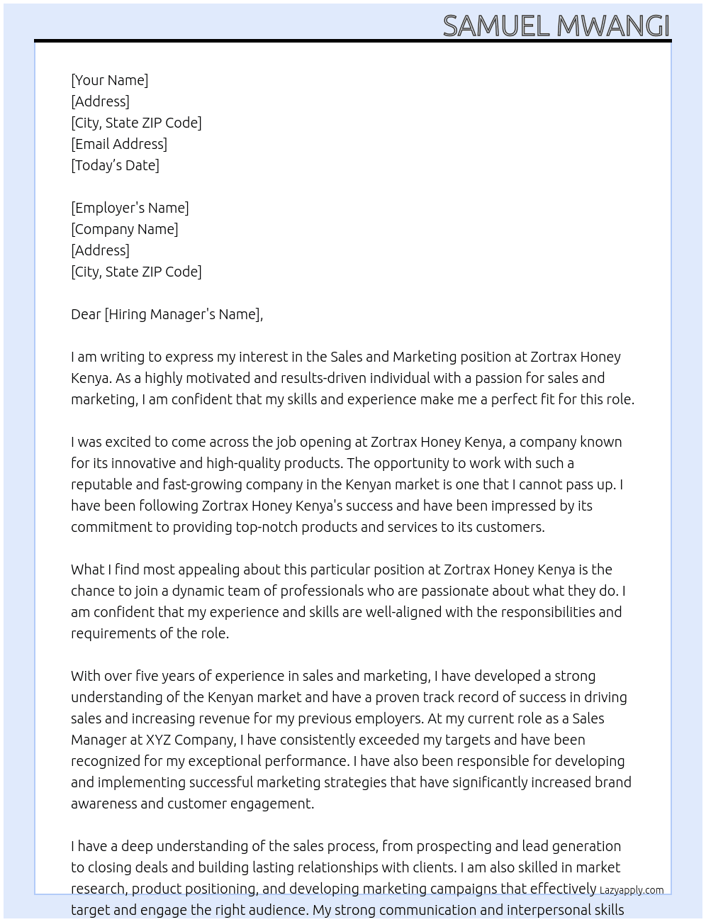 SALES AND MARKETING POSITION IN KENYA At ​Zortrax Honey Kenya Cover Letter