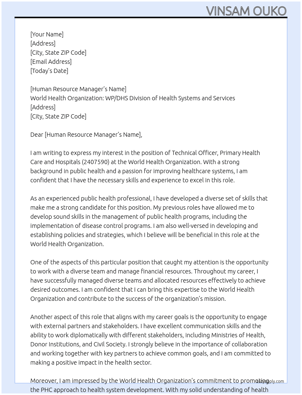 Technical Officer, Primary Health Care and Hospitals - (2407590) At World Health Organization: WP/DHS Division of Health Systems and Services Cover Letter